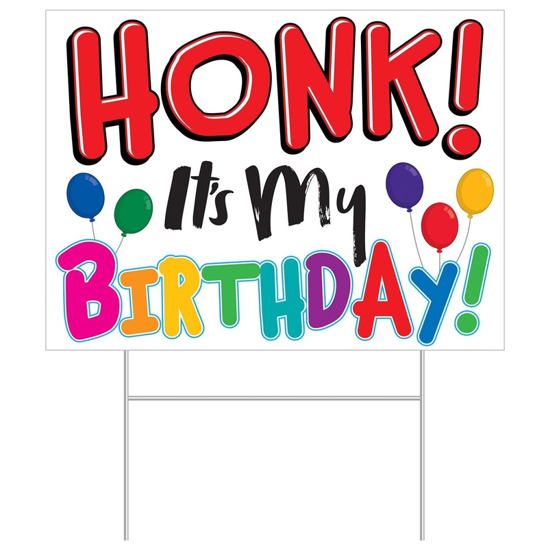 6 Pack Beistle Plastic Honk! It's My Birthday Party Yard Sign