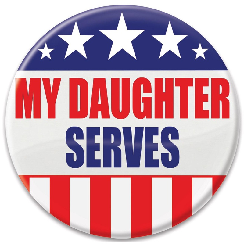 6 Pack Beistle My Daughter Serves Button